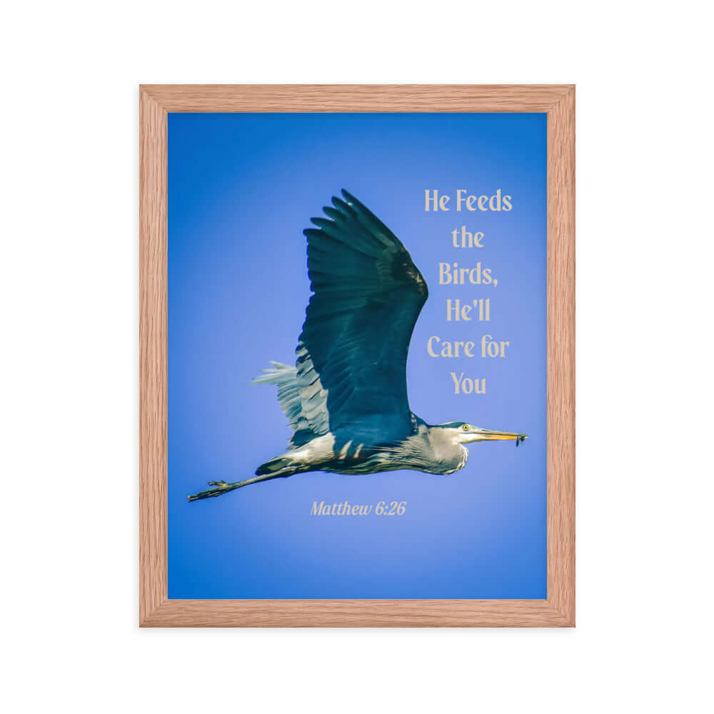Matthew 6:26 Graceful Heron, He'll Care for You Premium Luster Photo Paper Framed Poster Wall Art Red Oak 11″×14″