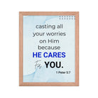 1 Peter 5:7 Bible Verse, casting all your worries on Him Premium Luster Photo Paper Framed Poster Wall Art Red Oak 11″×14″