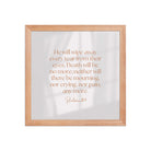 Revelation 21:4 Bible Verse, He will wipe Premium Luster Photo Paper Framed Poster Wall Art Red Oak 12″×12″