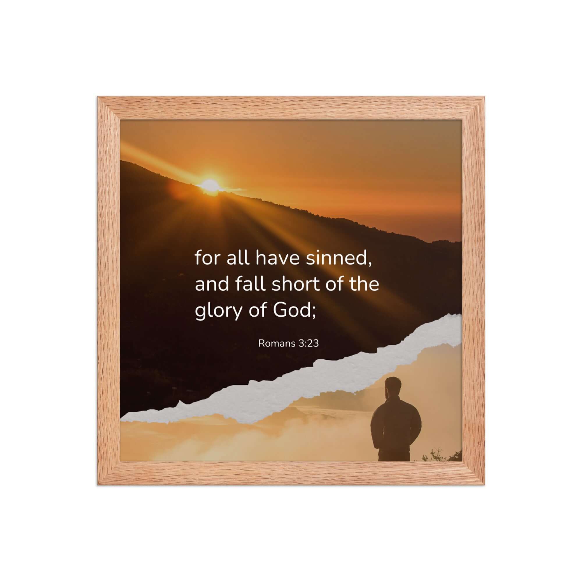 Romans 3:23 Bible Verse, of God Premium Luster Photo Paper Framed Poster Wall Art Red Oak 12″×12″