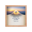 Matthew 19:26 Bible Verse at them Premium Luster Photo Paper Framed Poster Red Oak 12″×12″