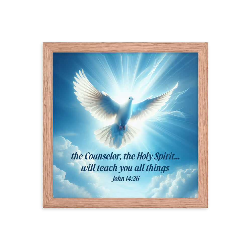 John 14:26 Bible Verse, Holy Spirit Dove Premium Luster Photo Paper Framed Poster Wall Art Red Oak 12″×12″