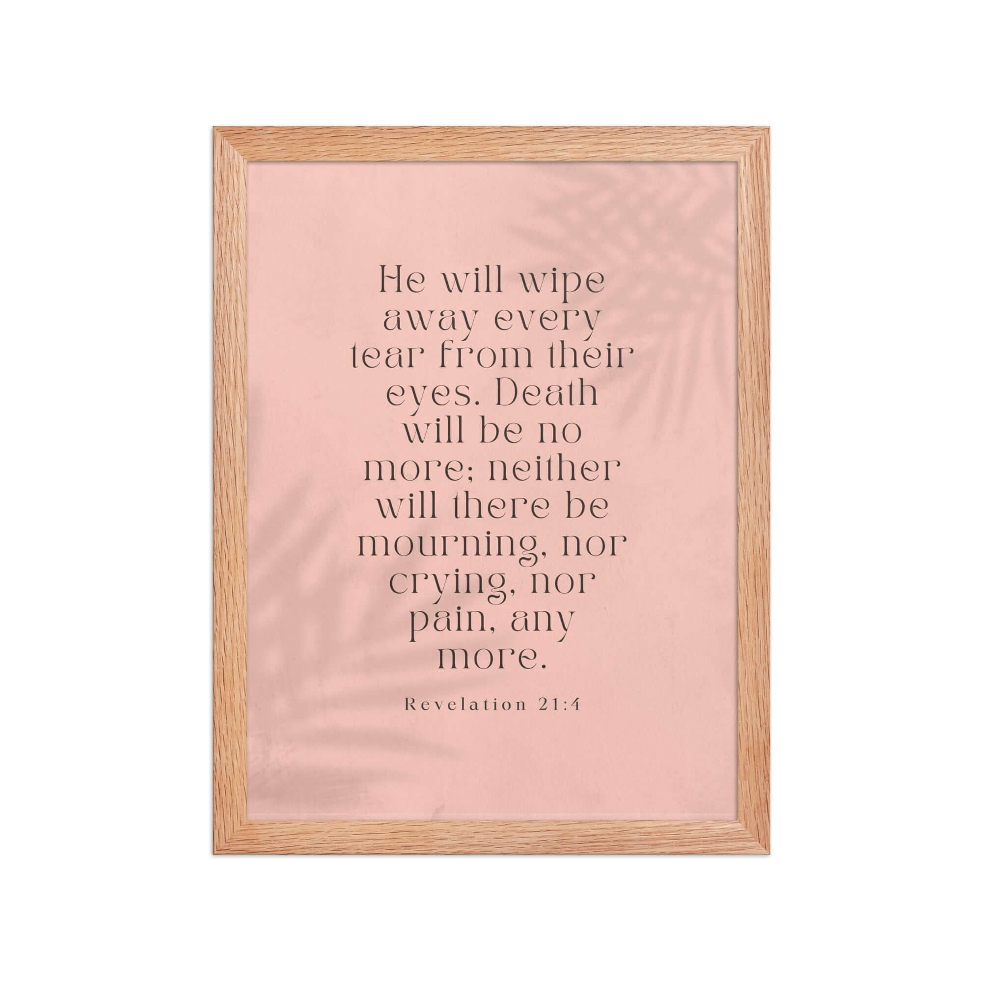 Revelation 21:4 Bible Verse, their eyes Premium Luster Photo Paper Framed Poster Wall Art Red Oak 12″×16″