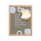 Romans 3:23 Bible Verse, the glory Premium Luster Photo Paper Framed Poster Wall Art Red Oak 12″×16″