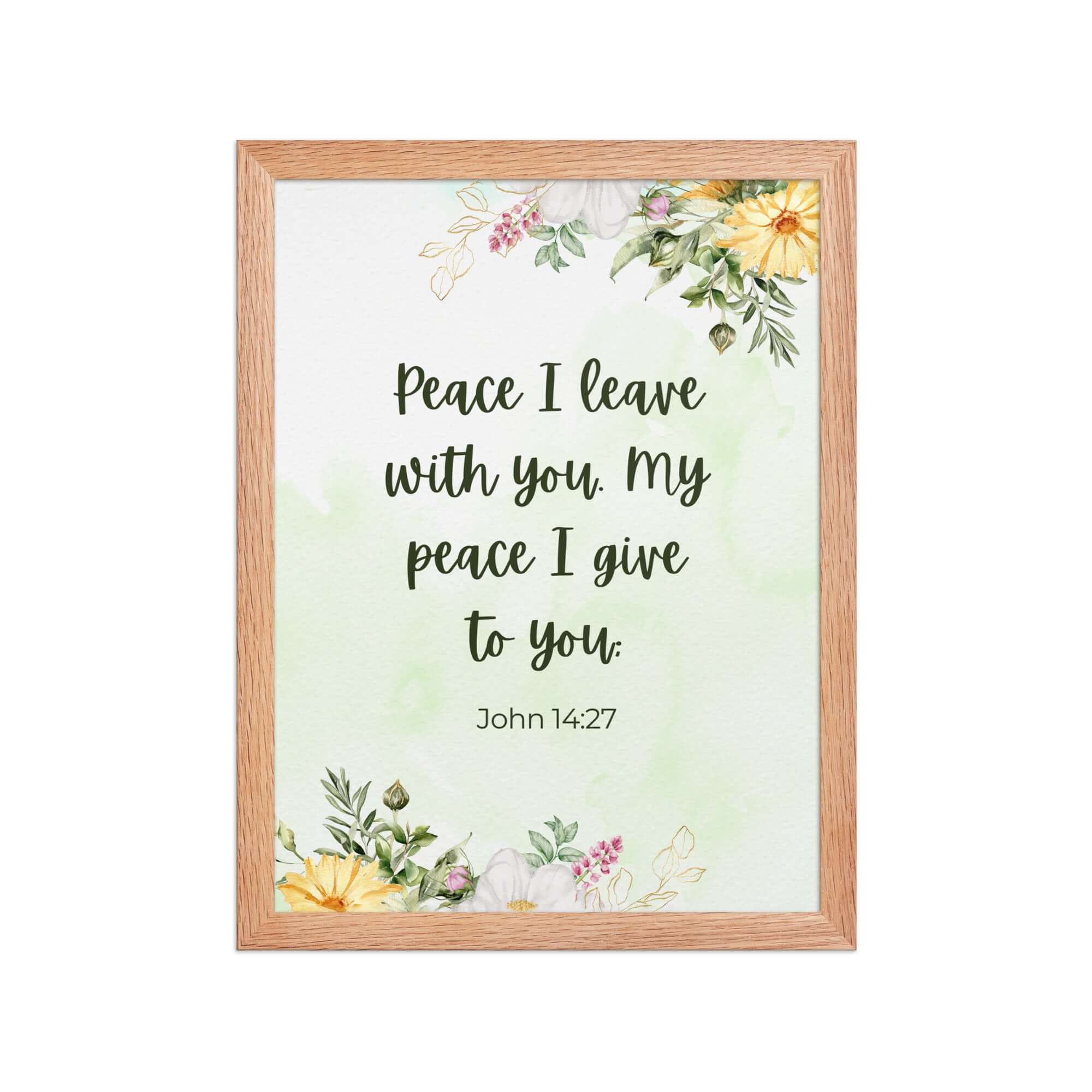 John 14:27 Bible Verse, My peace Premium Luster Photo Paper Framed Poster Wall Art Red Oak 12″×16″