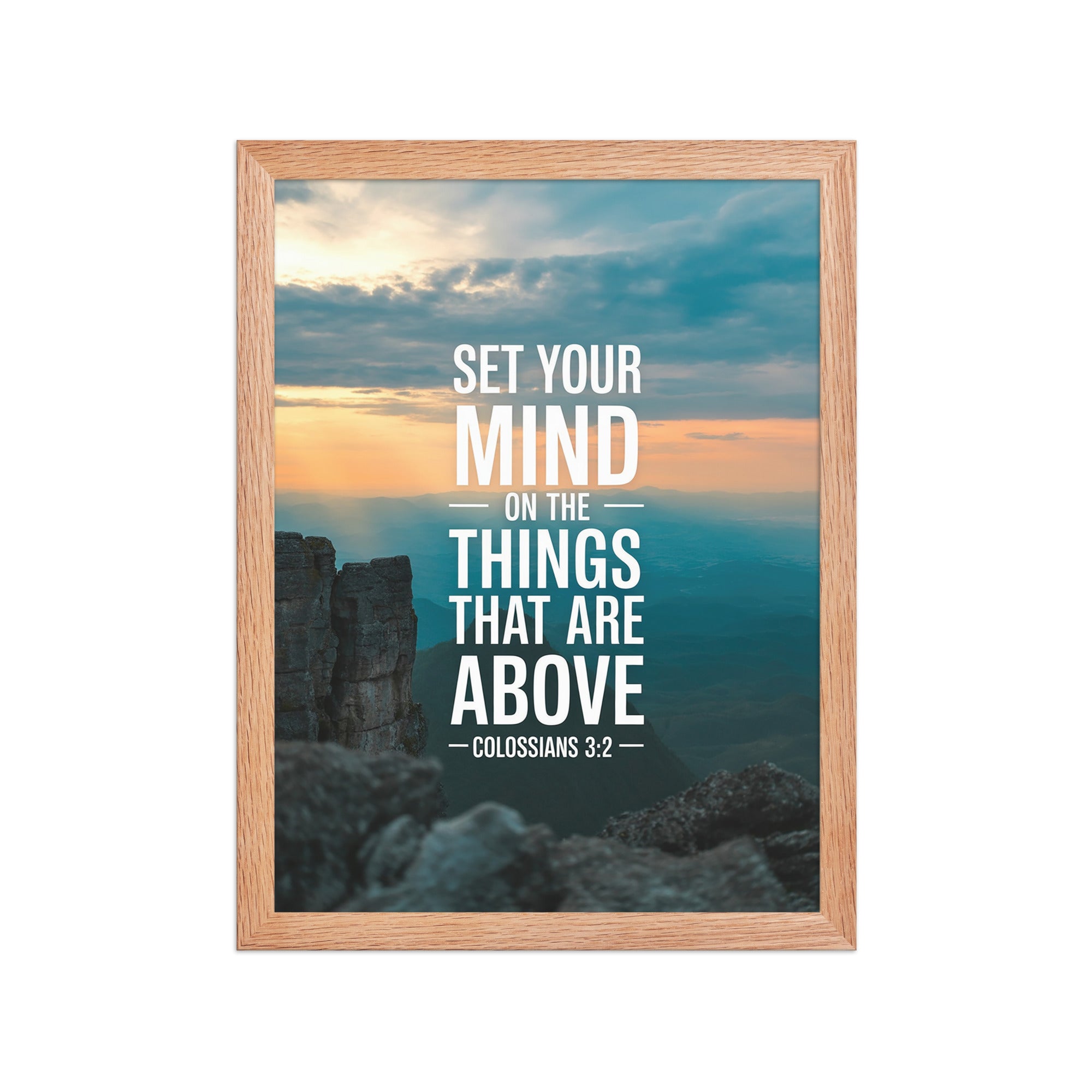 Colossians 3:2 Bible Verse on the Premium Luster Photo Paper Framed Poster Red Oak 12″×16″