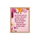 John 3:16 Bible Verse, For God So Loved Premium Luster Photo Paper Framed Poster Wall Art Red Oak 12″×16″