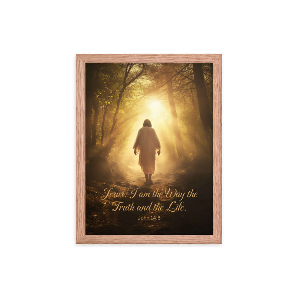 John 14:6 Bible Verse, Forest Image Premium Luster Photo Paper Framed Poster Wall Art Red Oak 12″×16″