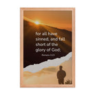 Romans 3:23 Bible Verse, of God Premium Luster Photo Paper Framed Poster Wall Art Red Oak 12″×18″