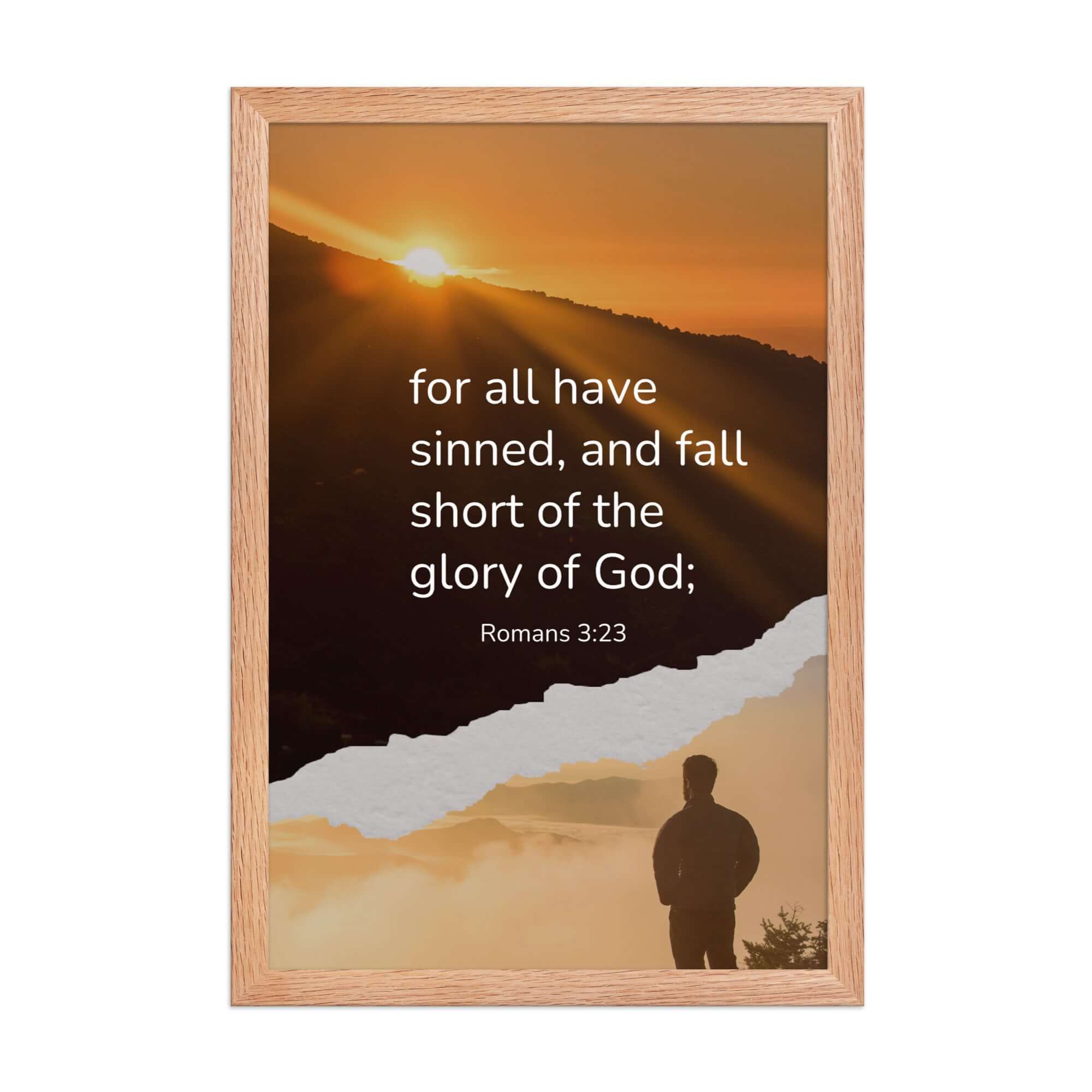 Romans 3:23 Bible Verse, of God Premium Luster Photo Paper Framed Poster Wall Art Red Oak 12″×18″