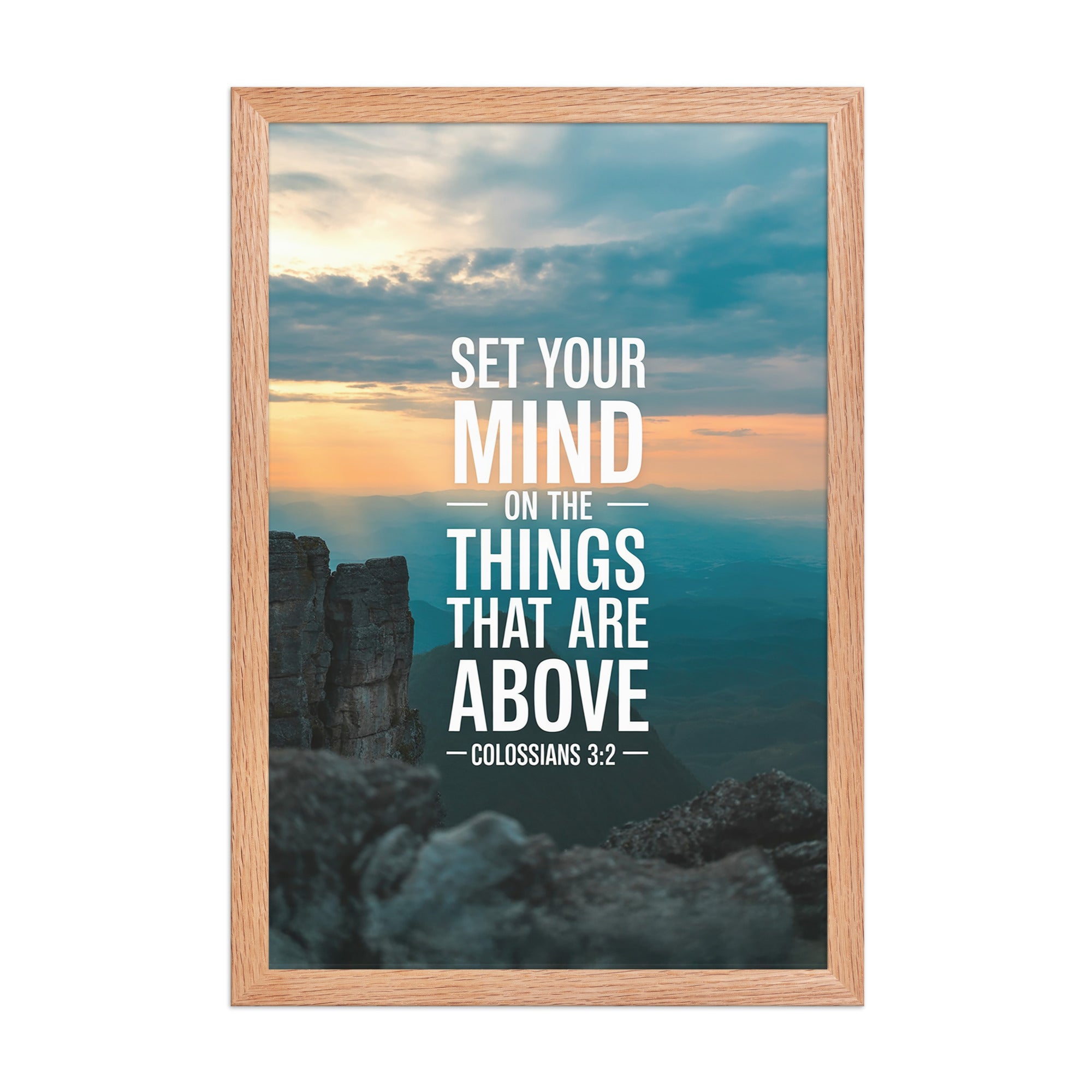 Colossians 3:2 Bible Verse on the Premium Luster Photo Paper Framed Poster Red Oak 12″×18″