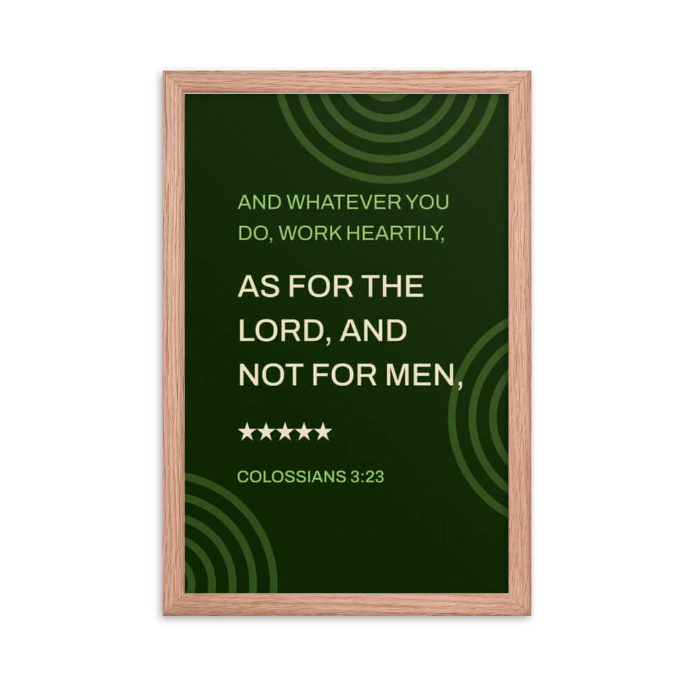 Colossians 3:23 Bible Verse, not for men Premium Luster Photo Paper Framed Poster Wall Art Red Oak 12″×18″