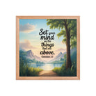 Colossians 3:2 Bible Verse Set Premium Luster Photo Paper Framed Poster Red Oak 14″×14″