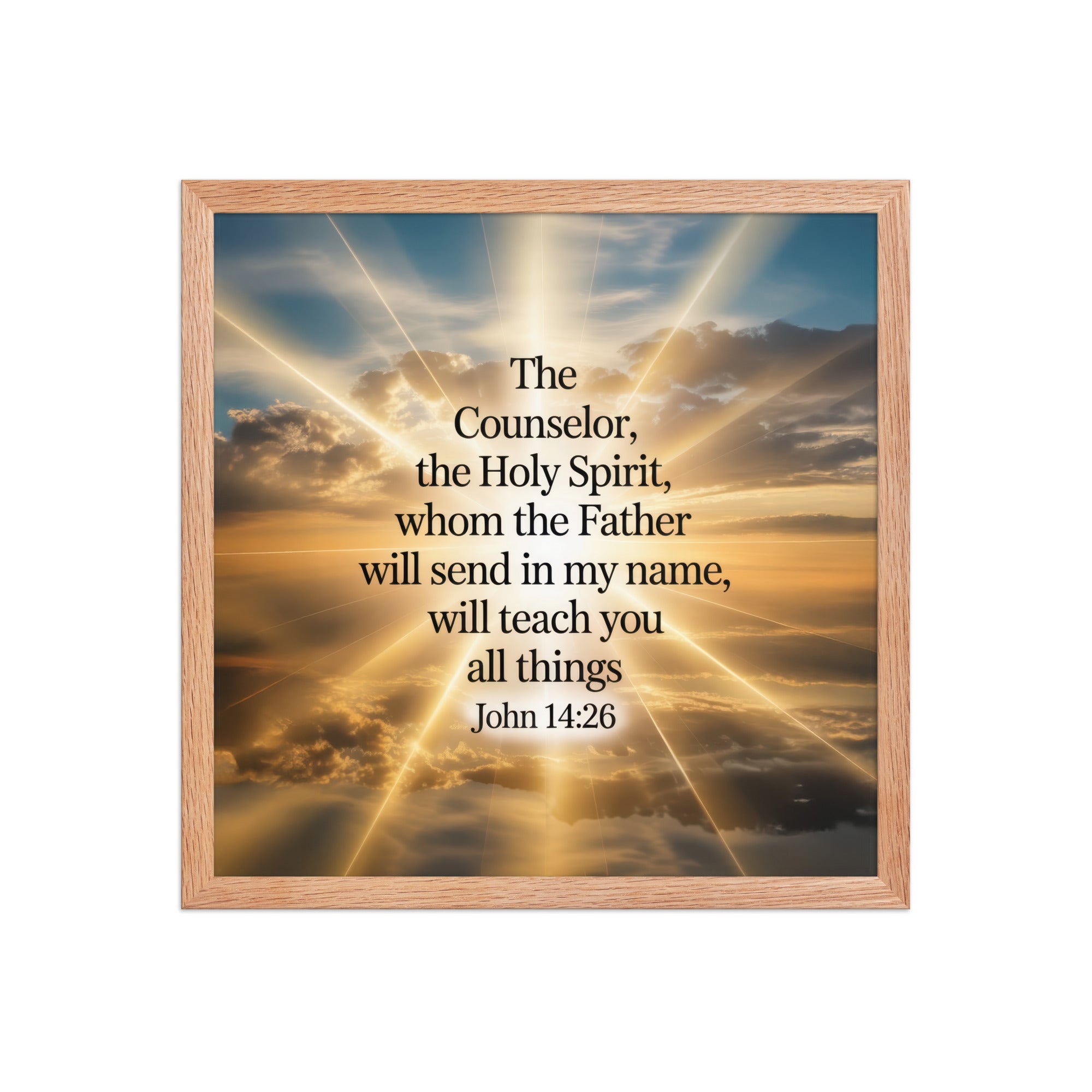 John 14:26 Bible Verse will send Premium Luster Photo Paper Framed Poster Red Oak 16″×16″