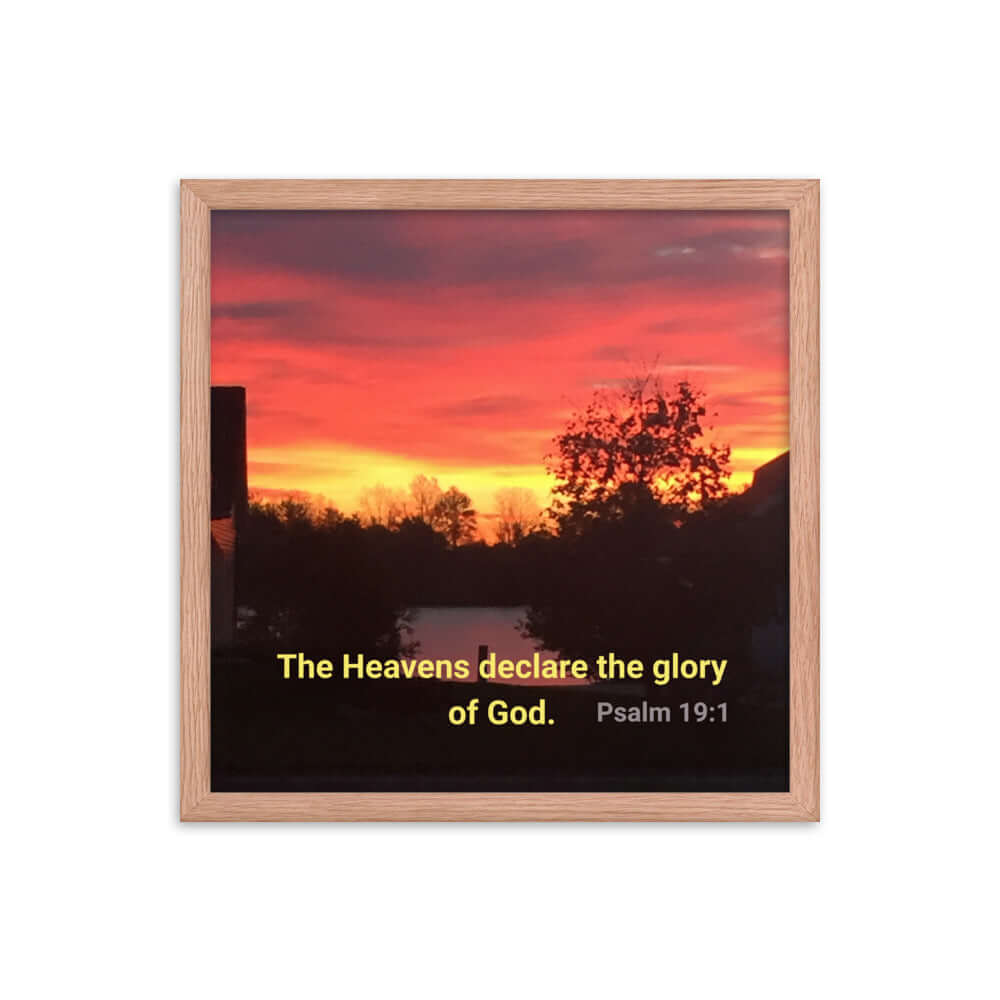 Psalm 19:1 Bible Verse, Sunset Glory Premium Luster Photo Paper Framed Poster Wall Art Red Oak 16″×16″
