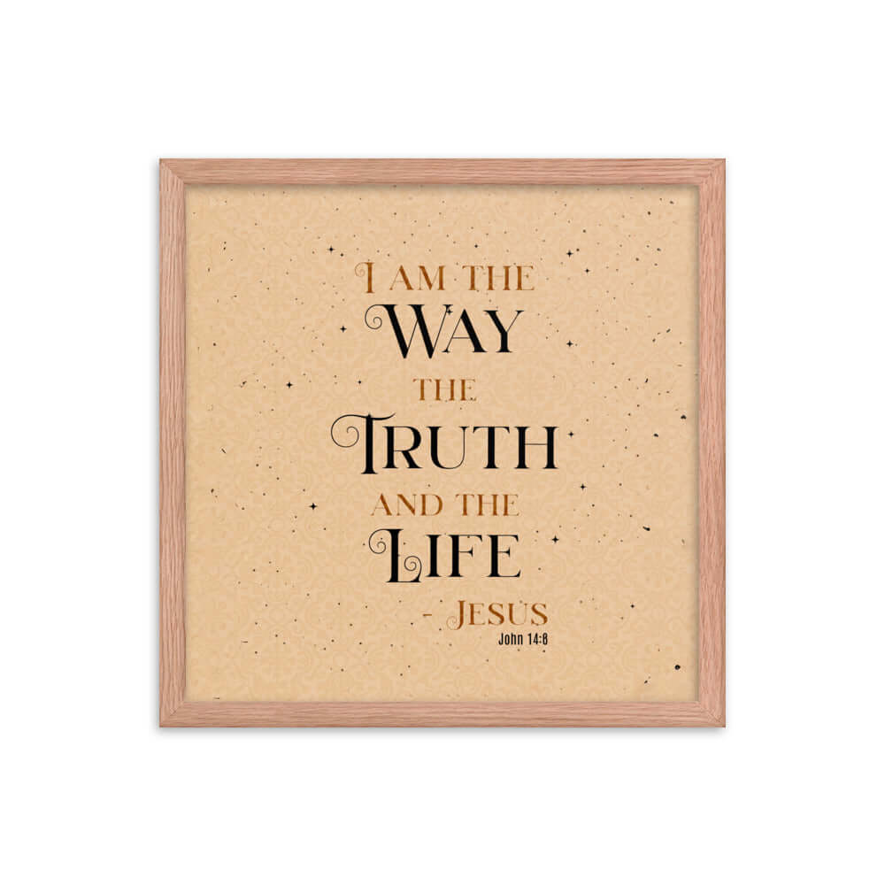 John 14:6 Bible Verse, Color Text Brown Background Premium Luster Photo Paper Framed Poster Wall Art Red Oak 16″×16″