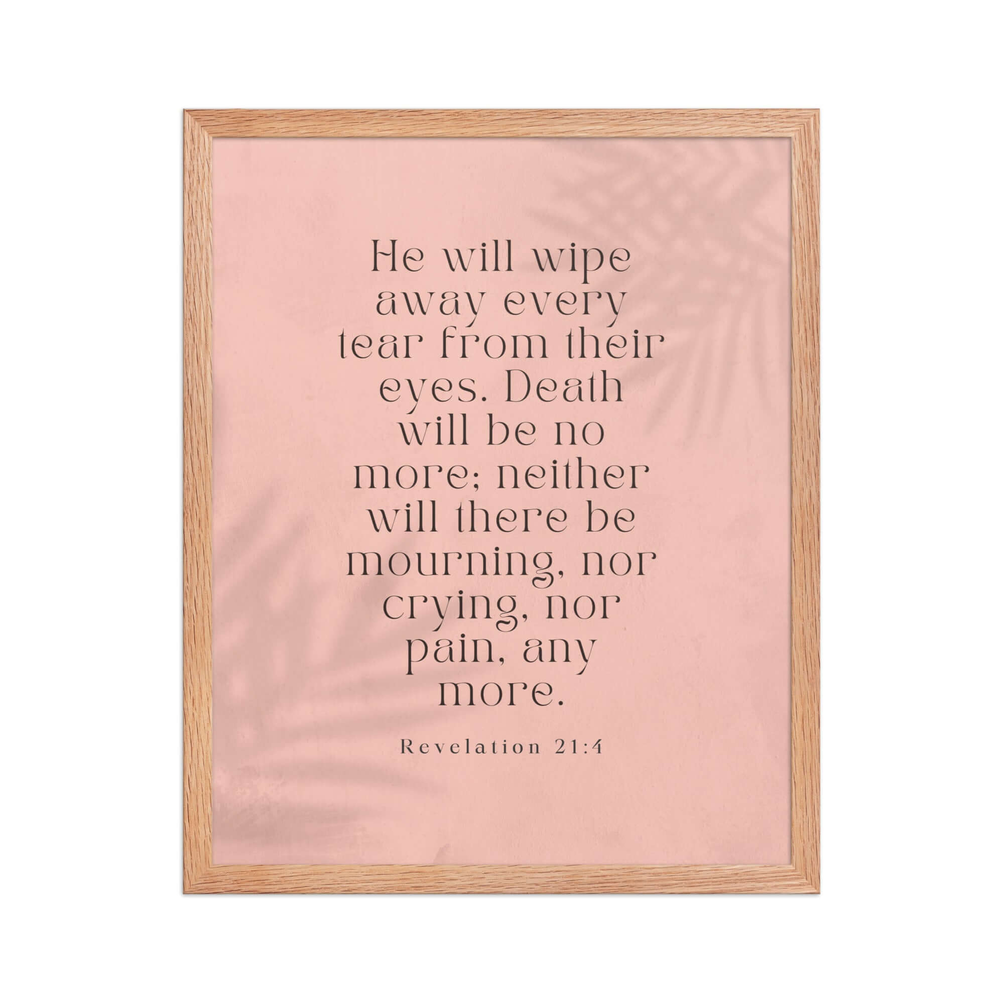 Revelation 21:4 Bible Verse, their eyes Premium Luster Photo Paper Framed Poster Wall Art Red Oak 16″×20″