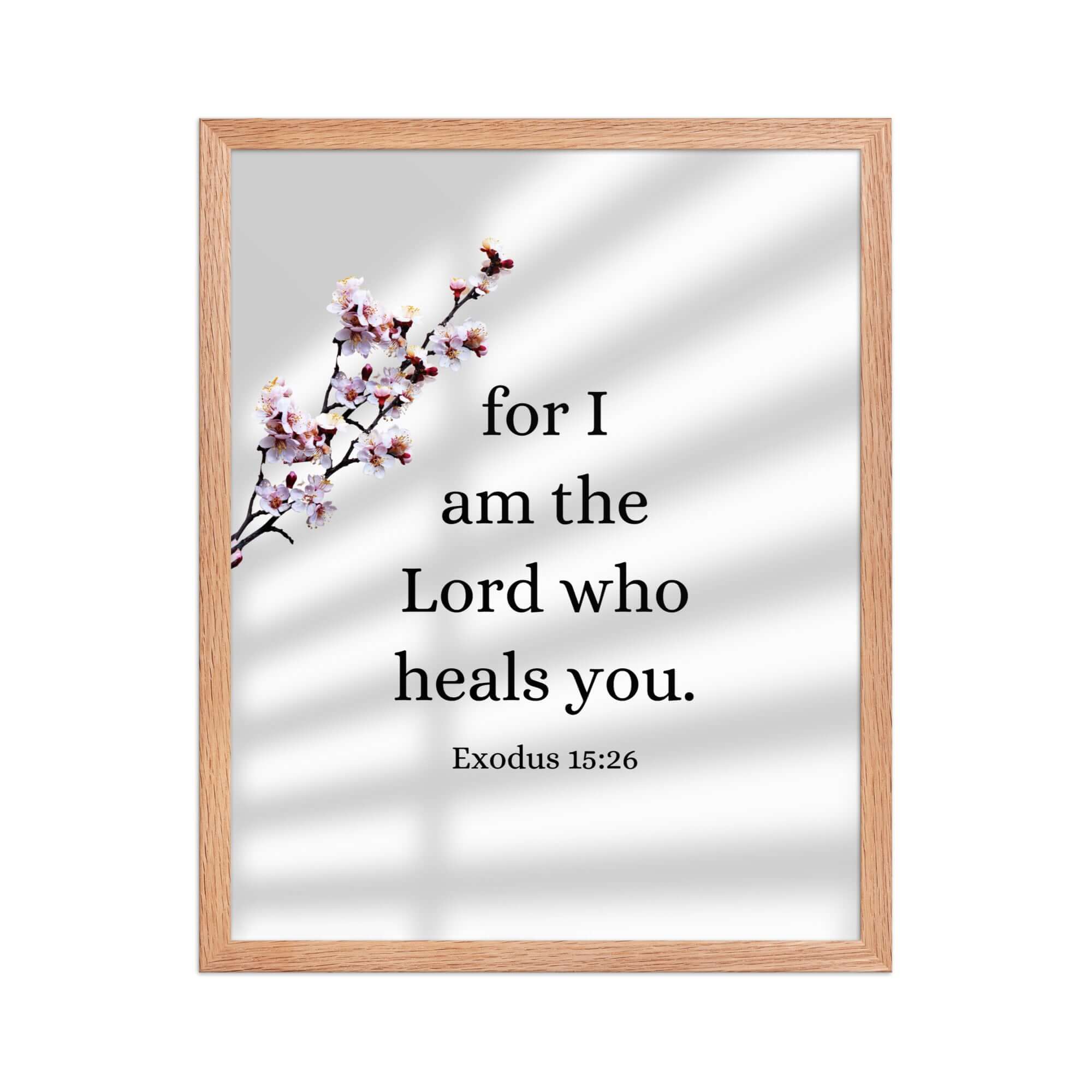 Exodus 15:26 Bible Verse, diligently listen Premium Luster Photo Paper Framed Poster Wall Art Red Oak 16″×20″
