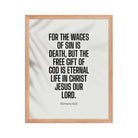 Romans 6:23 Bible Verse, eternal life Premium Luster Photo Paper Framed Poster Wall Art Red Oak 16″×20″