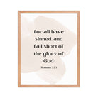 Romans 3:23 Bible Verse, fall short Enhanced Matte Paper Framed Poster Wall Art Red Oak 16″×20″