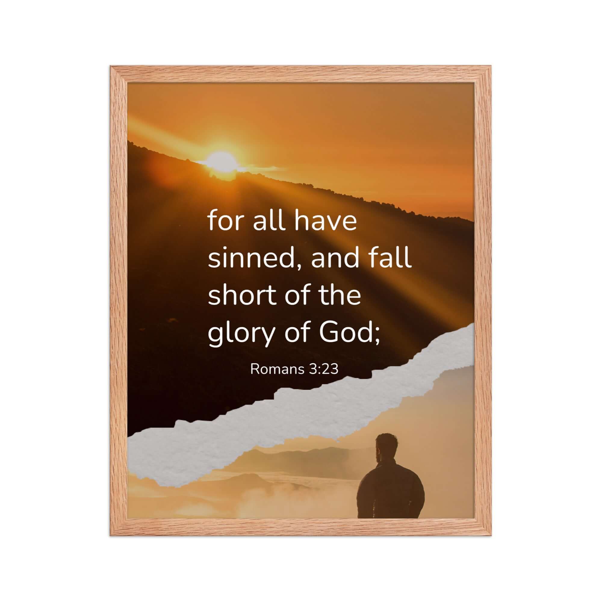 Romans 3:23 Bible Verse, of God Premium Luster Photo Paper Framed Poster Wall Art Red Oak 16″×20″