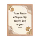 John 14:27 Bible Verse, Peace I Premium Luster Photo Paper Framed Poster Wall Art Red Oak 16″×20″