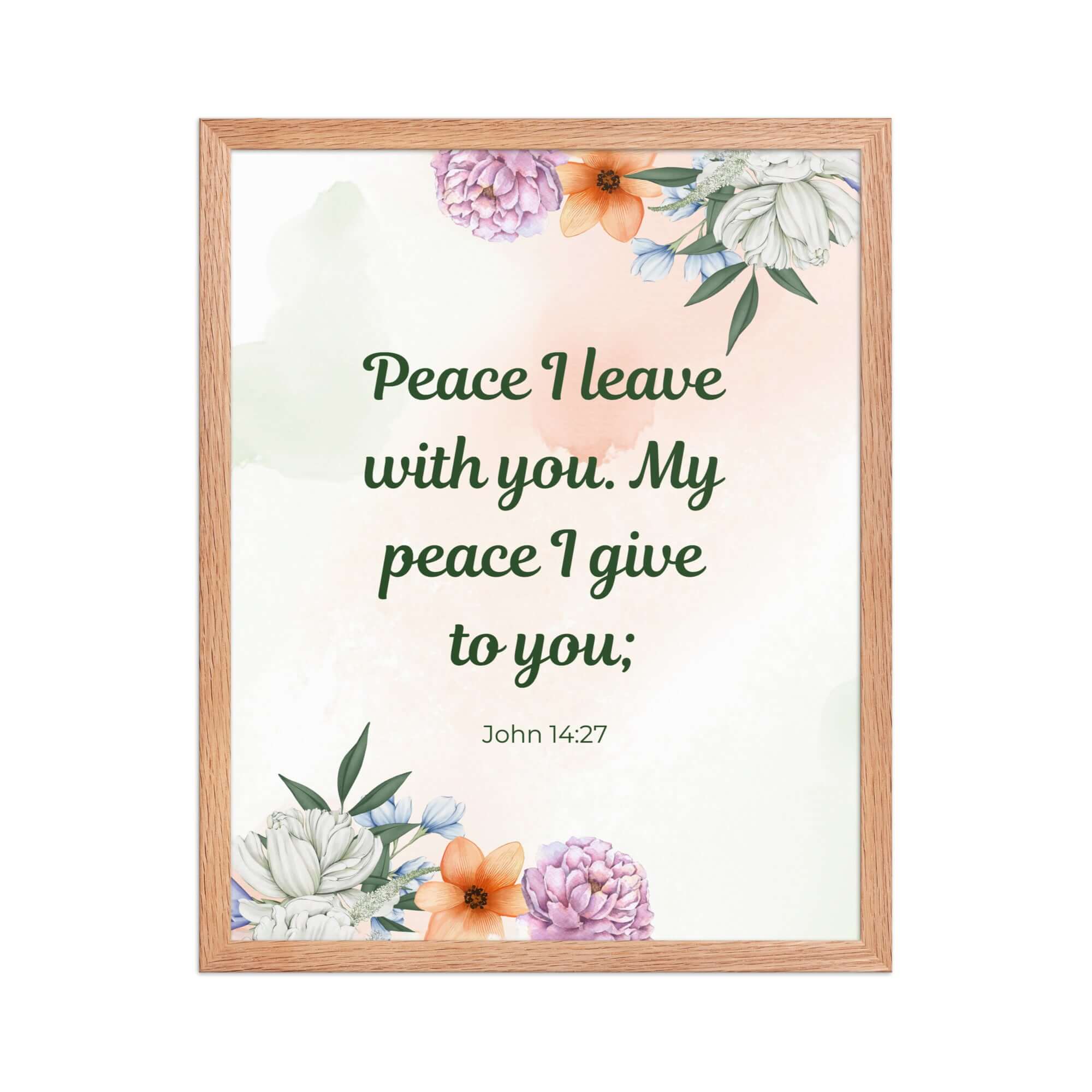 John 14:27 Bible Verse, with you Premium Luster Photo Paper Framed Poster Wall Art Red Oak 16″×20″