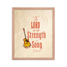 Exodus 15:2 Bible Verse, The LORD is my strength Premium Luster Photo Paper Framed Poster Wall Art Red Oak 16″×20″