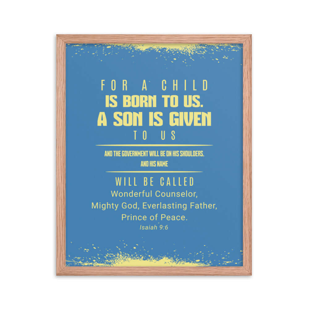 Isaiah 9:6 Bible Verse, Mighty God Premium Luster Photo Paper Framed Poster Wall Art Red Oak 16″×20″
