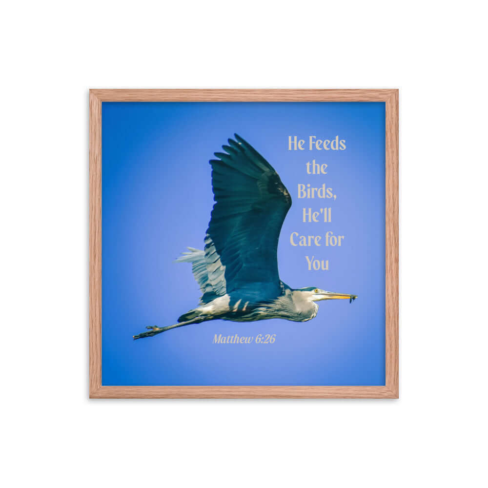 Matthew 6:26 Graceful Heron, He'll Care for You Premium Luster Photo Paper Framed Poster Wall Art Red Oak 18″×18″