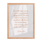 Revelation 21:4 Bible Verse, He will wipe Premium Luster Photo Paper Framed Poster Wall Art Red Oak 18″×24″