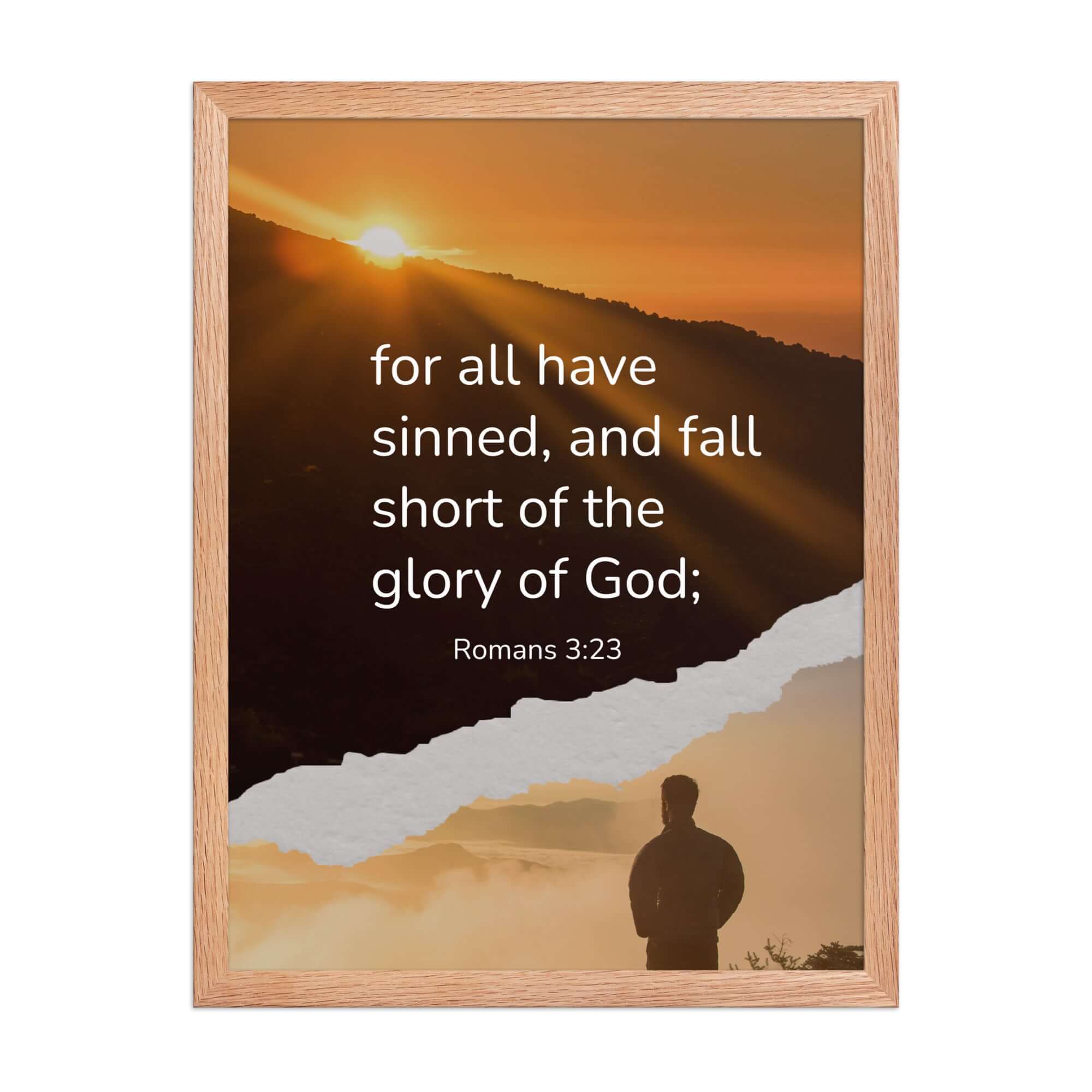 Romans 3:23 Bible Verse, of God Premium Luster Photo Paper Framed Poster Wall Art Red Oak 18″×24″