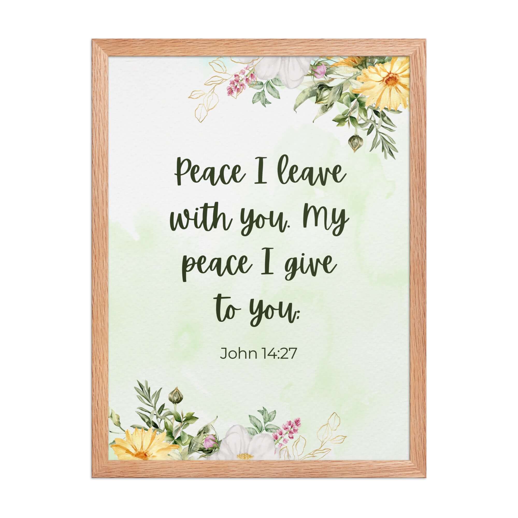 John 14:27 Bible Verse, My peace Premium Luster Photo Paper Framed Poster Wall Art Red Oak 18″×24″