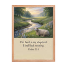 Psalm 23:1 Bible Verse, I shall Premium Luster Photo Paper Framed Poster Red Oak 18″×24″