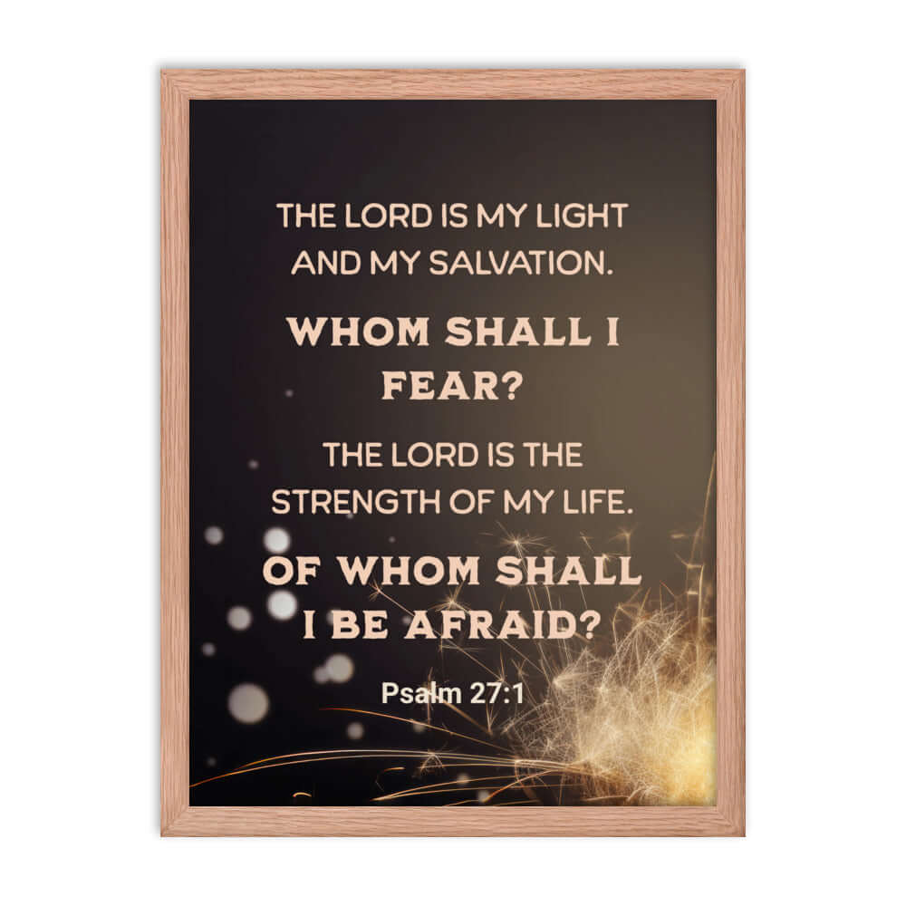 Psalm 27:1 Bible Verse, The LORD is My Light Premium Luster Photo Paper Framed Poster Wall Art Red Oak 18″×24″