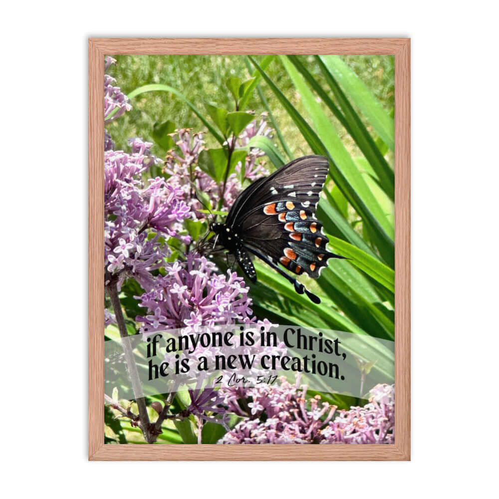 2 Corinthians 5:17 Bible Verse, Butterfly Premium Luster Photo Paper Framed Poster Wall Art Red Oak 18″×24″