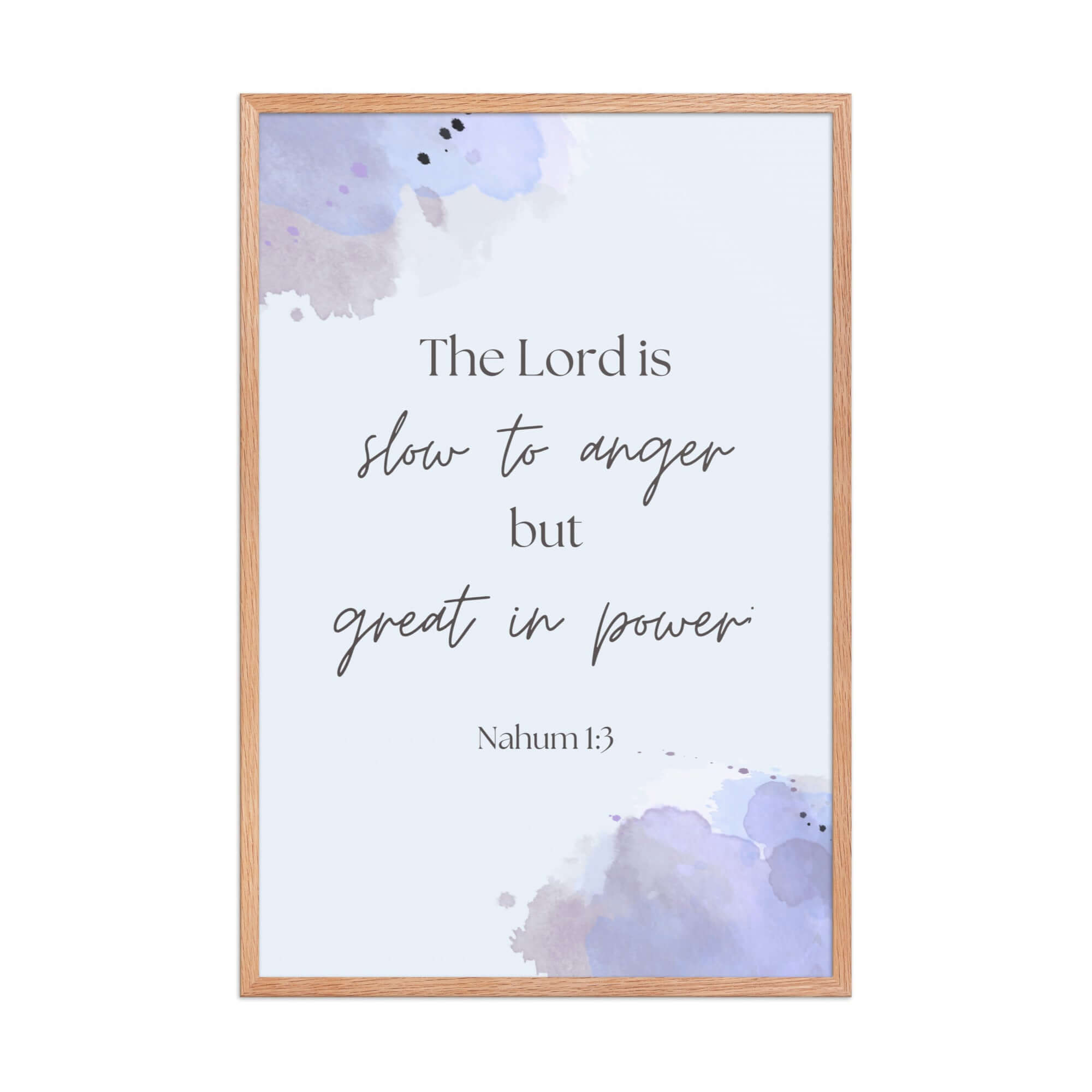 Nahum 1:3 Bible Verse, great in power Premium Luster Photo Paper Framed Poster Wall Art Red Oak 24″×36″