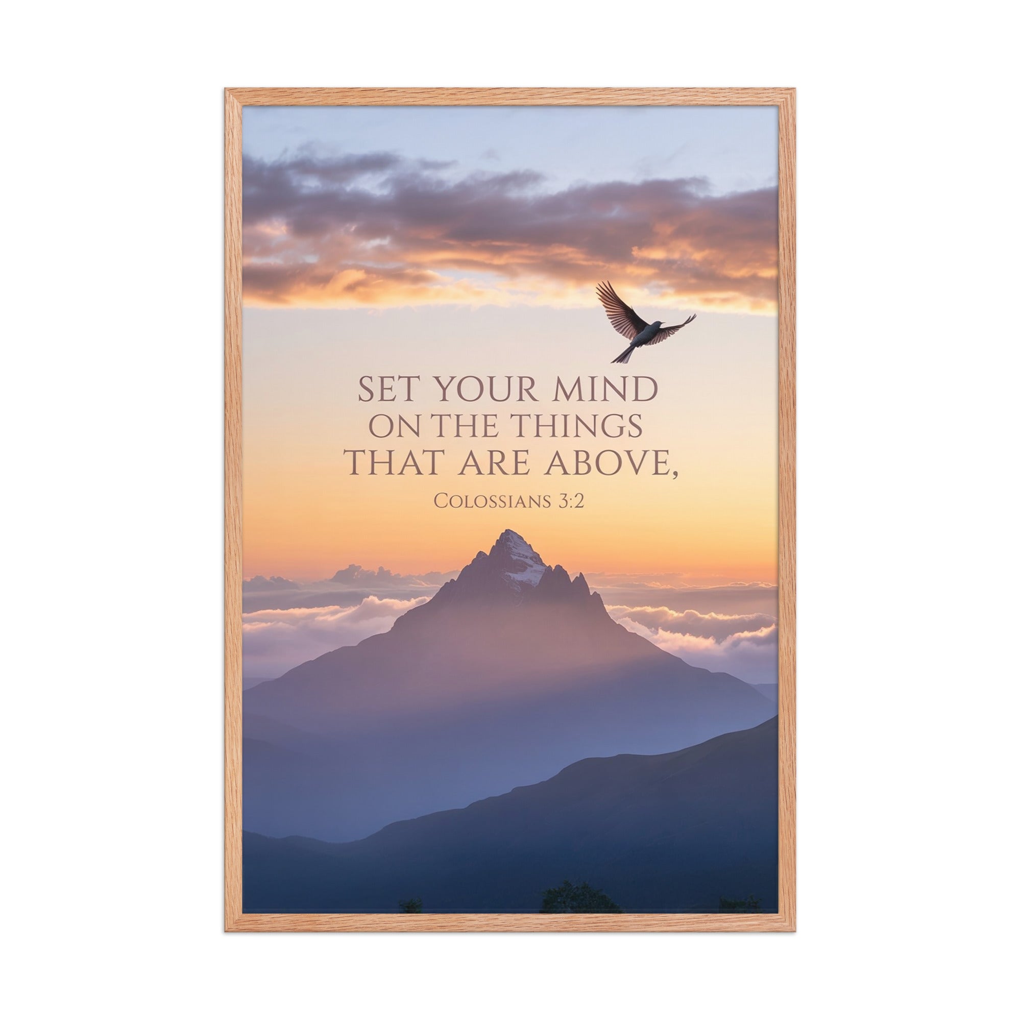Colossians 3:2 Bible Verse are above Premium Luster Photo Paper Framed Poster Red Oak 24″×36″