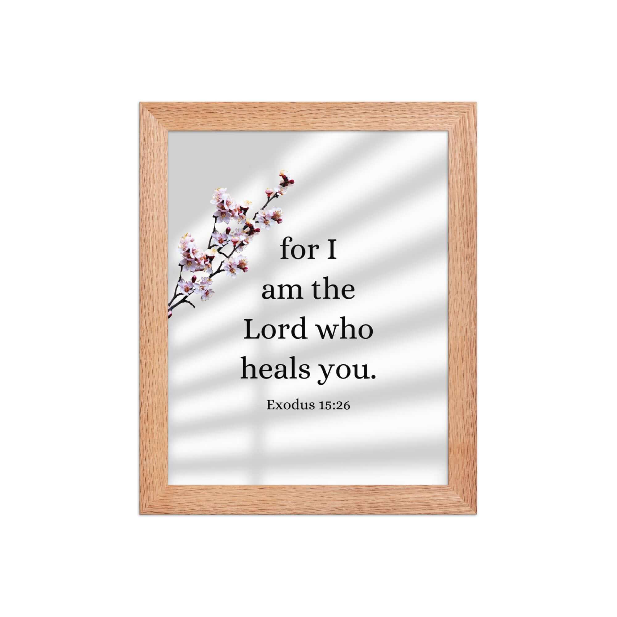 Exodus 15:26 Bible Verse, diligently listen Premium Luster Photo Paper Framed Poster Wall Art Red Oak 8″×10″