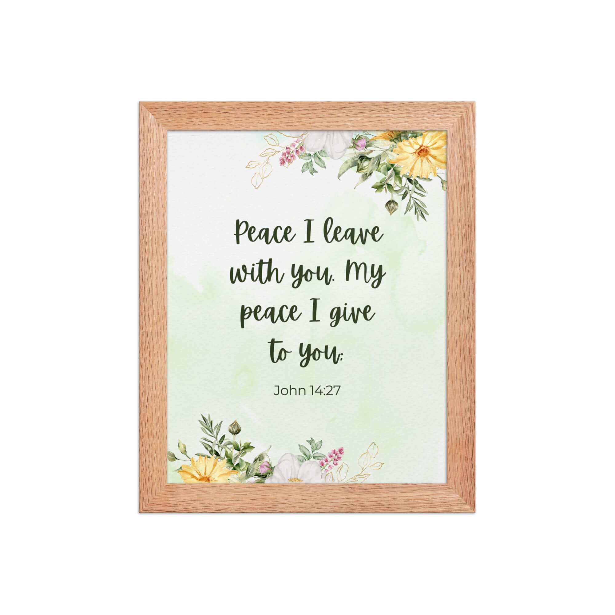 John 14:27 Bible Verse, My peace Premium Luster Photo Paper Framed Poster Wall Art Red Oak 8″×10″