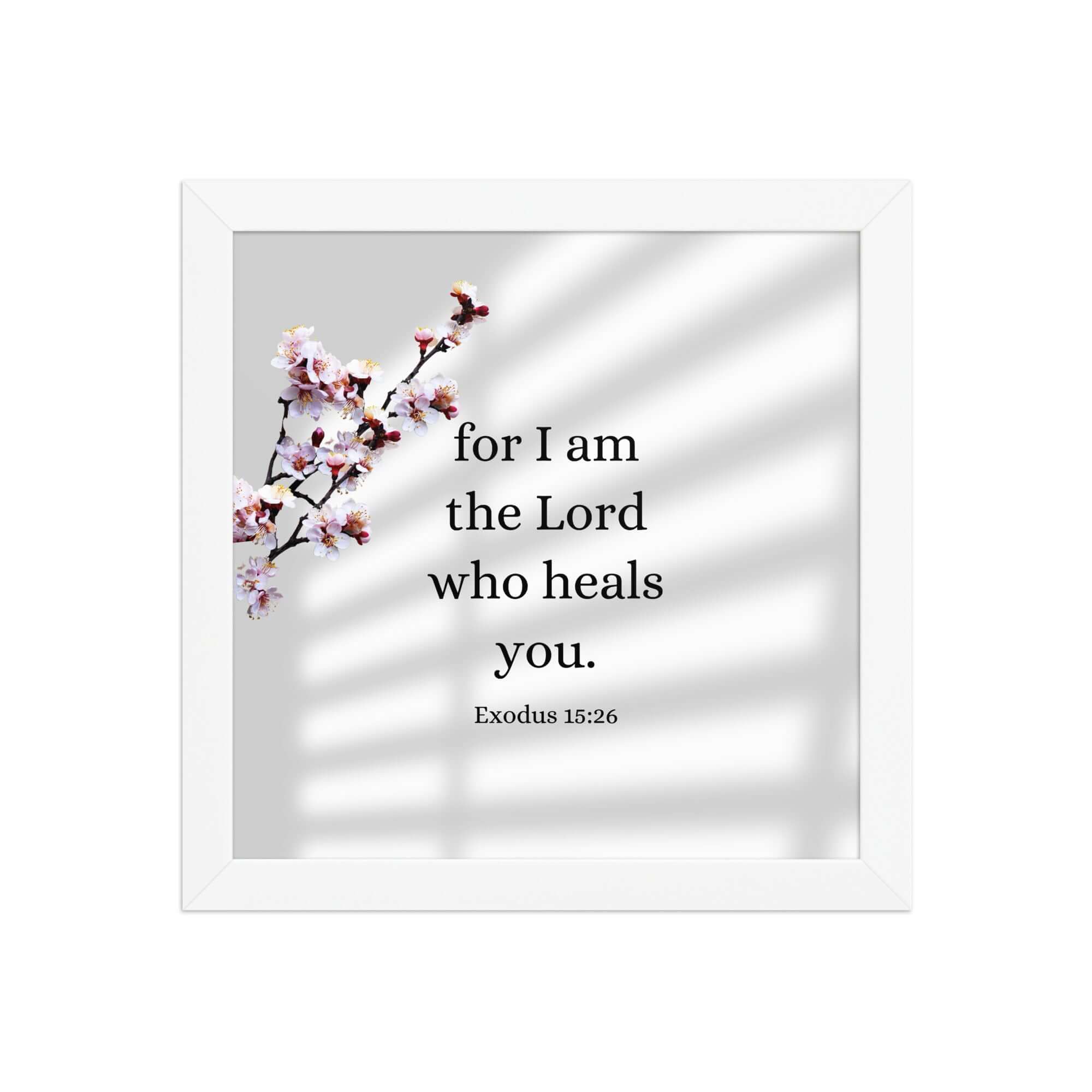 Exodus 15:26 Bible Verse, diligently listen Premium Luster Photo Paper Framed Poster Wall Art White 10″×10″