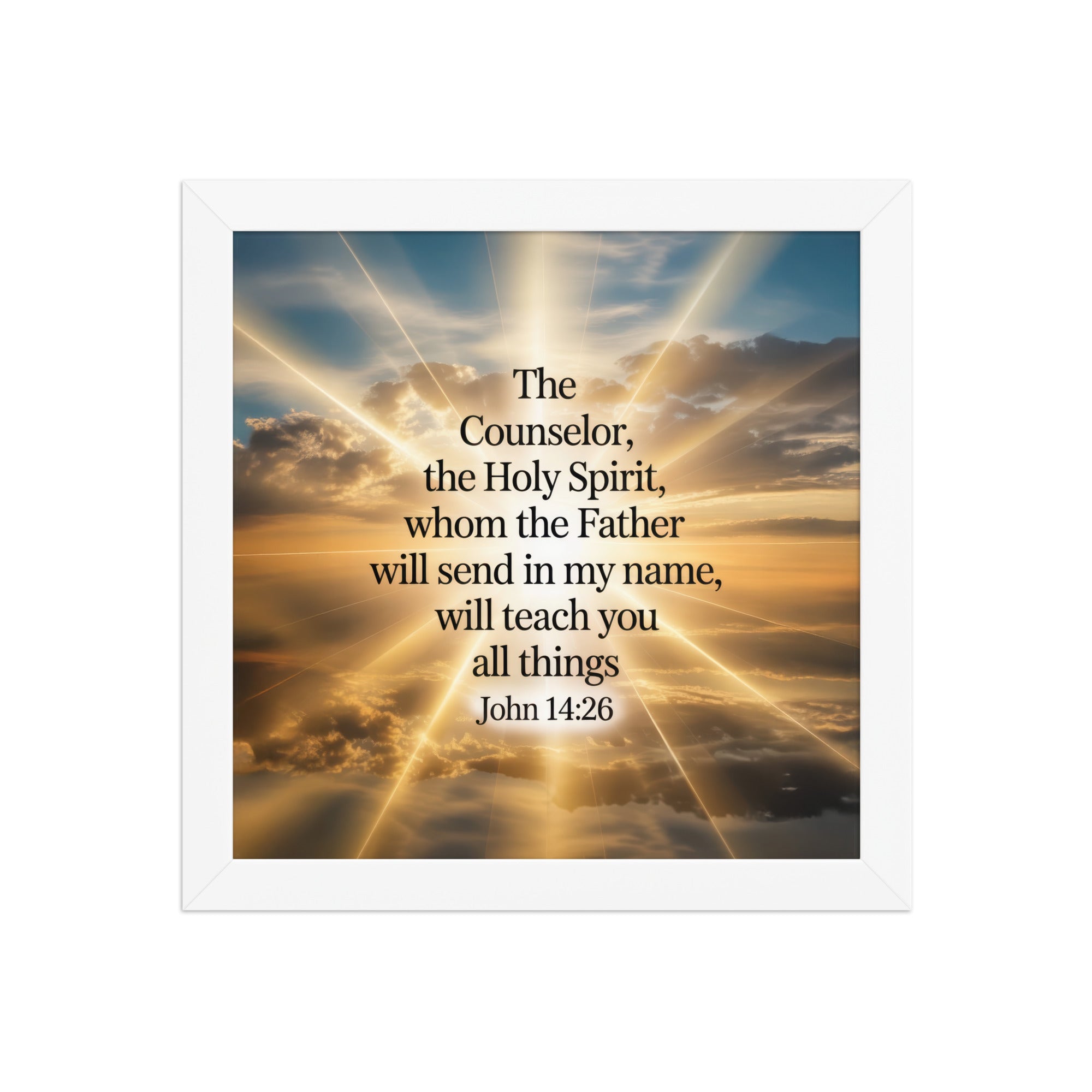 John 14:26 Bible Verse will send Premium Luster Photo Paper Framed Poster White 10″×10″