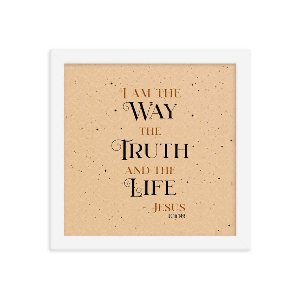 John 14:6 Bible Verse, Color Text Brown Background Premium Luster Photo Paper Framed Poster Wall Art White 10″×10″