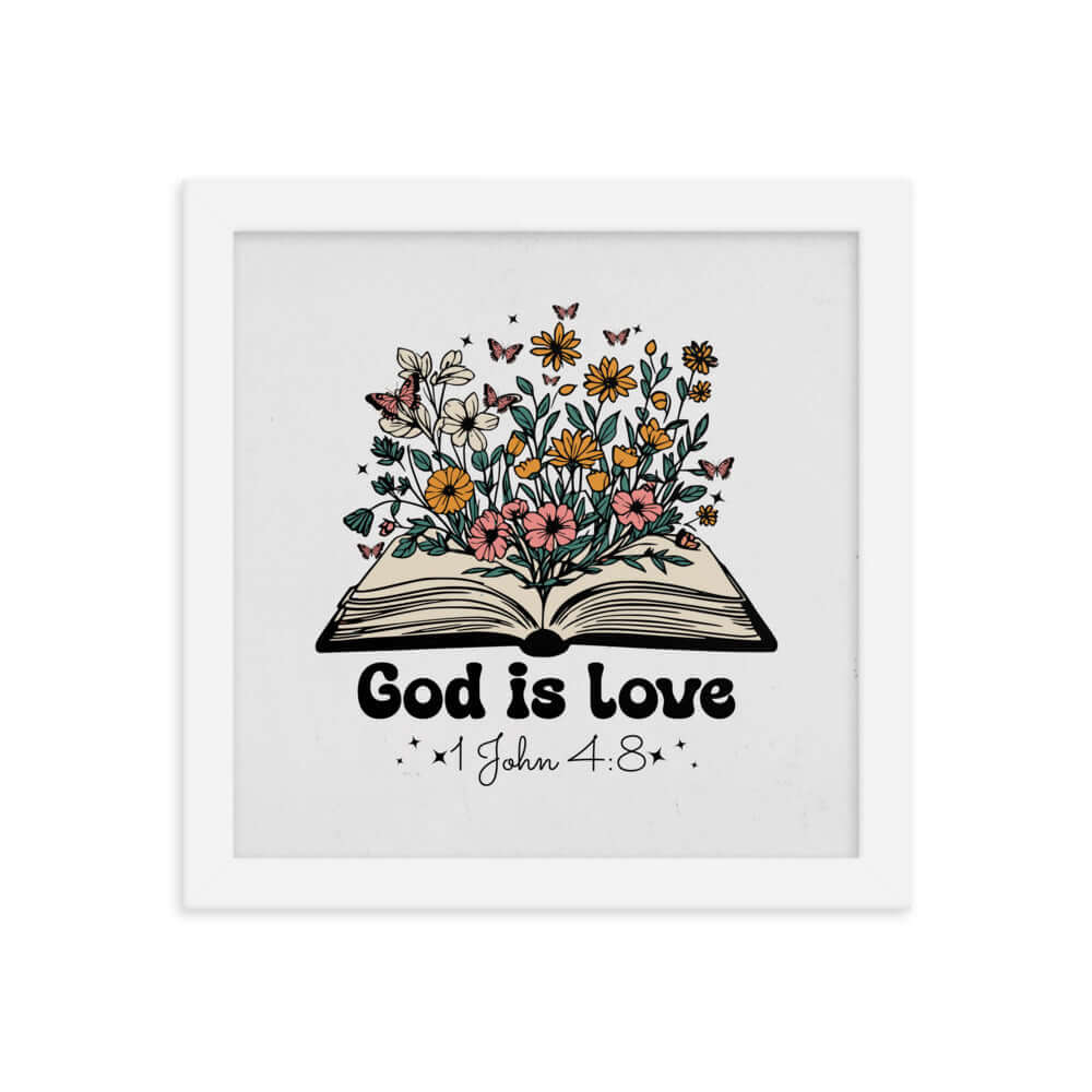 1 John 4:8 Bible Verse, God is Love Premium Luster Photo Paper Framed Poster Wall Art White 10″×10″
