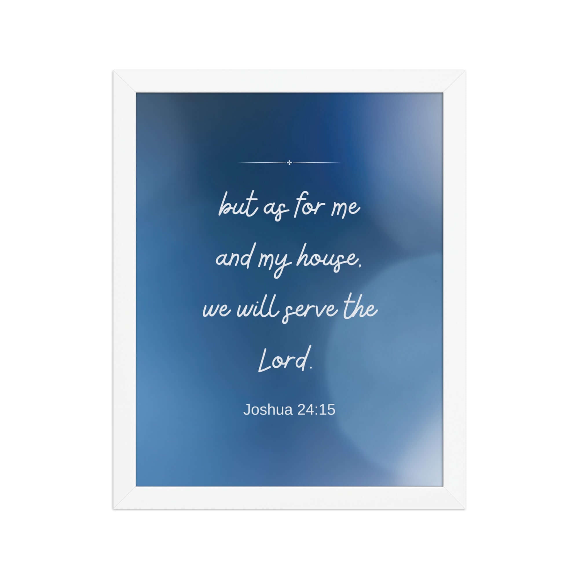 Joshua 24:15 Bible Verse, choose today Premium Luster Photo Paper Framed Poster Wall Art White 11″×14″