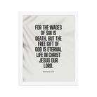 Romans 6:23 Bible Verse, eternal life Premium Luster Photo Paper Framed Poster Wall Art White 11″×14″