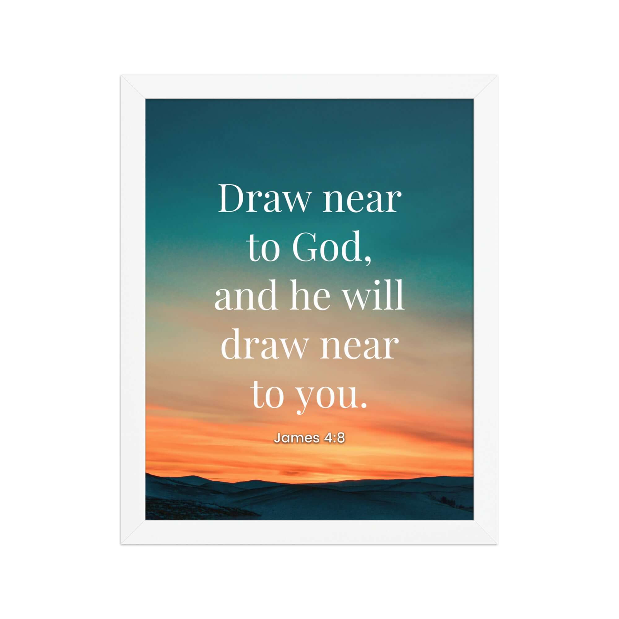 James 4:8 Bible Verse, near to God Premium Luster Photo Paper Framed Poster Wall Art White 11″×14″