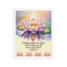 Psalm 37:4 Bible Verse, the Lord Premium Luster Photo Paper Framed Poster White 11″×14″