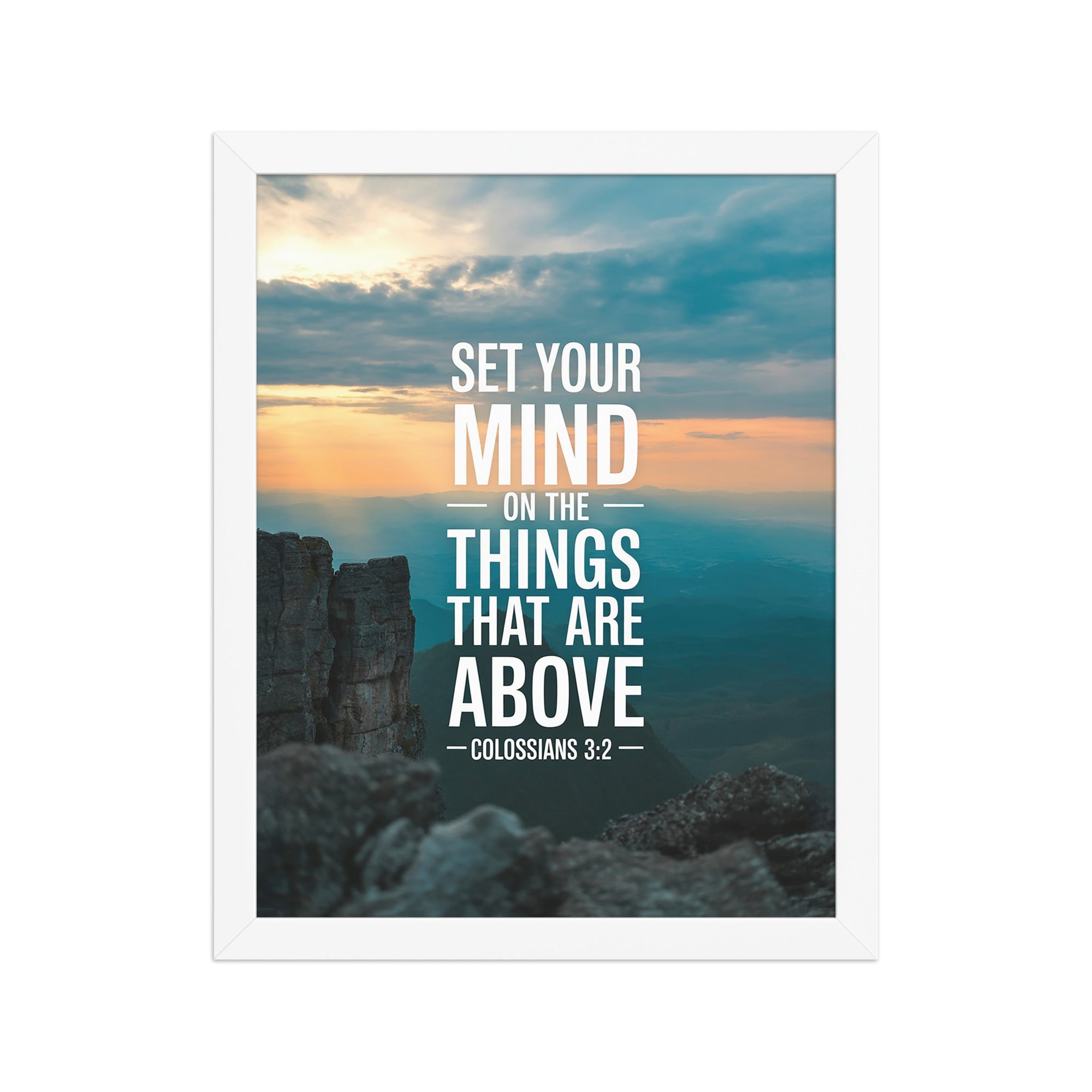 Colossians 3:2 Bible Verse on the Premium Luster Photo Paper Framed Poster White 11″×14″