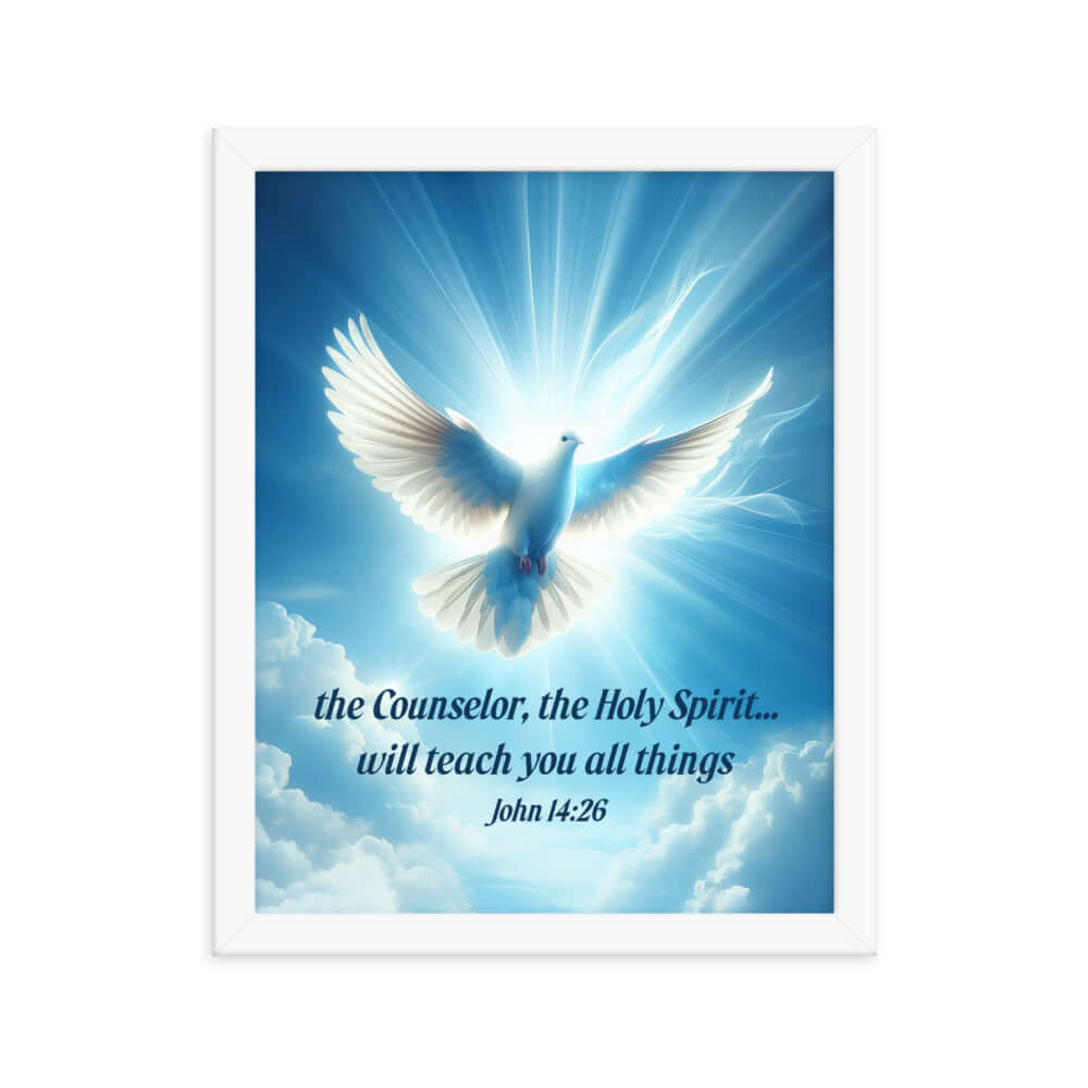 John 14:26 Bible Verse, Holy Spirit Dove Premium Luster Photo Paper Framed Poster Wall Art White 11″×14″